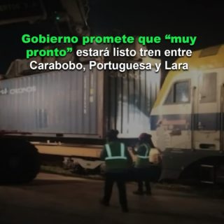 Para trasladar carga: «Muy pronto» activarán tren que conectará a Carabobo con Portuguesa y Lara (+video)