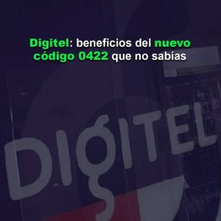 Digitel lanza código 0422 y los usuarios podrán escoger su número
