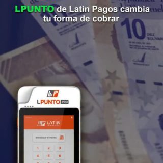LPUNTO de Latin Pagos cambia tu forma de cobrar