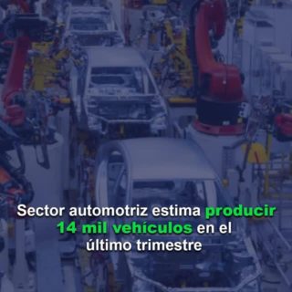 Sector automotriz estima producir 14.000 vehículos en el último trimestre para el mercado interno