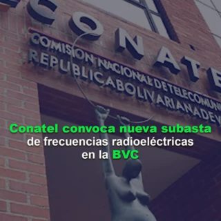 Conatel convoca nueva subasta de frecuencias radioeléctricas en la BVC (+detalles)