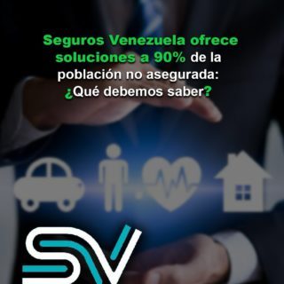 Seguros Venezuela ofrece soluciones accesibles a 90% de la población no asegurada