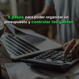 Colocar un «techo»: Cinco pasos para poder llevar a cabo un presupuesto y controlar los gastos