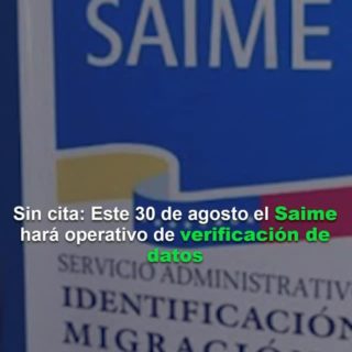 Sin cita: Saime realizará este #30Ago operativo de verificación de datos (+detalles)