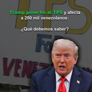 Gobierno de EEUU revocó el beneficio migratorio TPS a 250.000 venezolanos