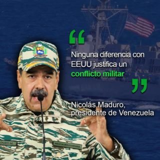 Maduro advierte a EEUU: «ninguna diferencia justifica un conflicto militar»