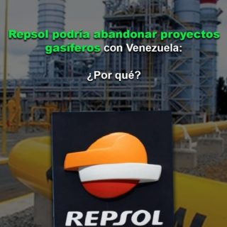 Repsol podría abandonar proyectos gasíferos con Venezuela a falta de una licencia de EE.UU