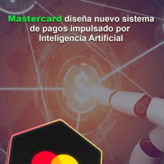 Mastercard diseña nuevo sistema de pagos impulsado por Inteligencia Artificial