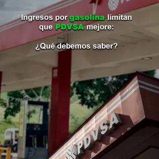 Felizzola: ingresos por gasolina limitan que Pdvsa realice mejoras en expansión, mantenimiento y servicios