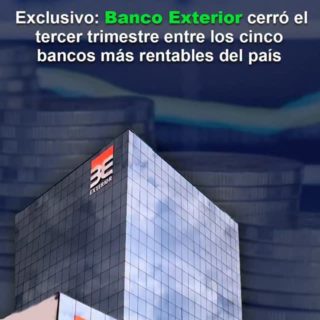 Banco Exterior cerró el tercer trimestre entre los cinco bancos más rentables del país