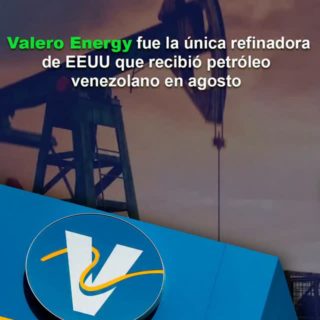 #Dato: Valero Energy fue la única refinadora de EEUU que recibió petróleo venezolano en agosto