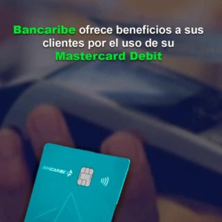 Bancaribe ofrece beneficios a sus clientes por el uso de su Mastercard Debit