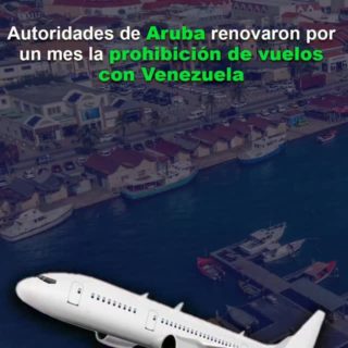 Hasta el #31Dic: Autoridades de Aruba renovaron por un mes la prohibición de vuelos con Venezuela
