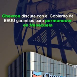 Bloomberg: Chevron discute con el Gobierno de EEUU garantías para permanecer en Venezuela