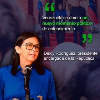 Venezuela «se abre a un nuevo momento político» de entendimiento, afirma la Presidenta interina
