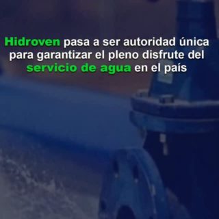 Delcy Rodríguez designa a Hidroven como “autoridad única” y ordena restructuración del sistema hídrico nacional