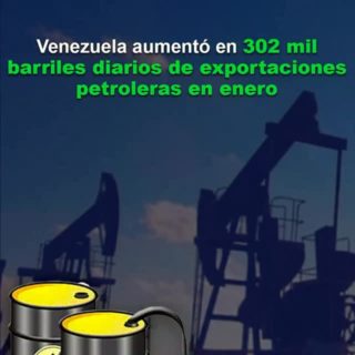 Alza de 60,6% mensual: Venezuela aumentó en 302.000 barriles diarios exportaciones petroleras en enero