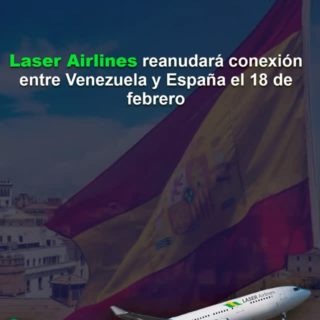 Laser Airlines reanudará conexión entre Venezuela y España el 18 de febrero
