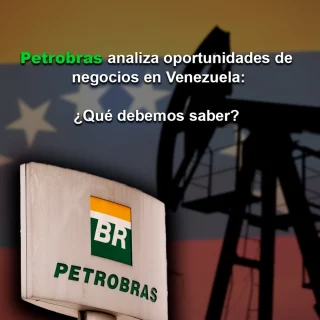 Energética Petrobras de Brasil analiza oportunidades de negocios en Venezuela