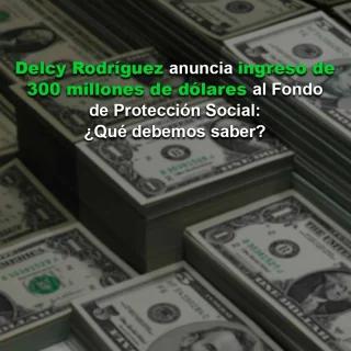 Delcy Rodríguez anuncia ingreso de 300 millones de dólares al Fondo de Protección Social por venta de fueloil