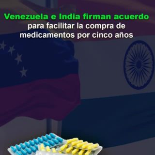 Venezuela e India firman acuerdo para facilitar la compra de medicamentos por cinco años