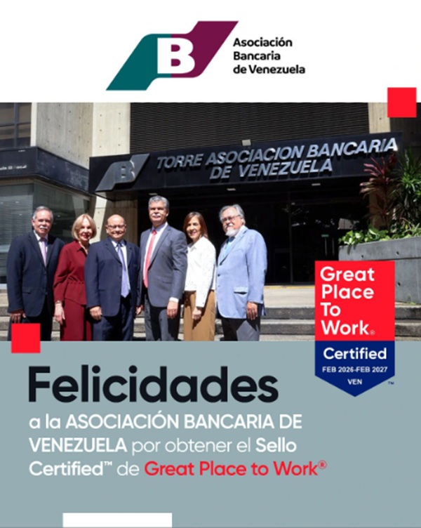 Asociación Bancaria de Venezuela se certifica como Great Place to Work®