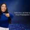 Solicita y activa tu Tarjeta Visa Prepagada del BDT