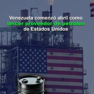 Venezuela inició abril como el tercer proveedor de petróleo de Estados Unidos