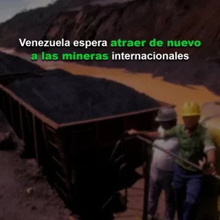 Reuters: Venezuela espera atraer de nuevo a las mineras internacionales