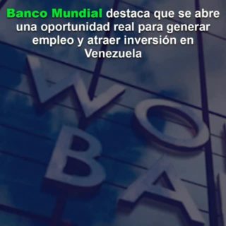 Félix Plasencia se reúne con representantes del Banco Mundial: “se abre oportunidad para atraer inversión”