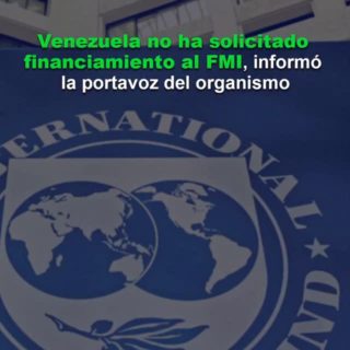 Venezuela no ha solicitado financiamiento al FMI, informó la portavoz del organismo