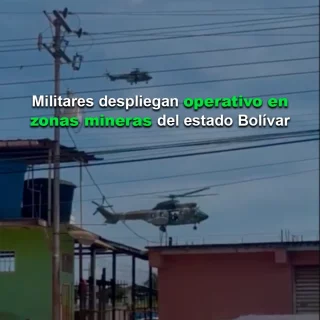 Militares despliegan operativo en zonas mineras del estado Bolívar