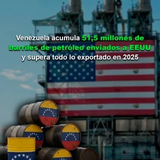 Venezuela acumula 51,5 millones de barriles de petróleo enviados a EEUU y supera todo lo exportado en 2025