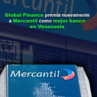 Global Finance premia nuevamente a Mercantil como mejor banco en Venezuela