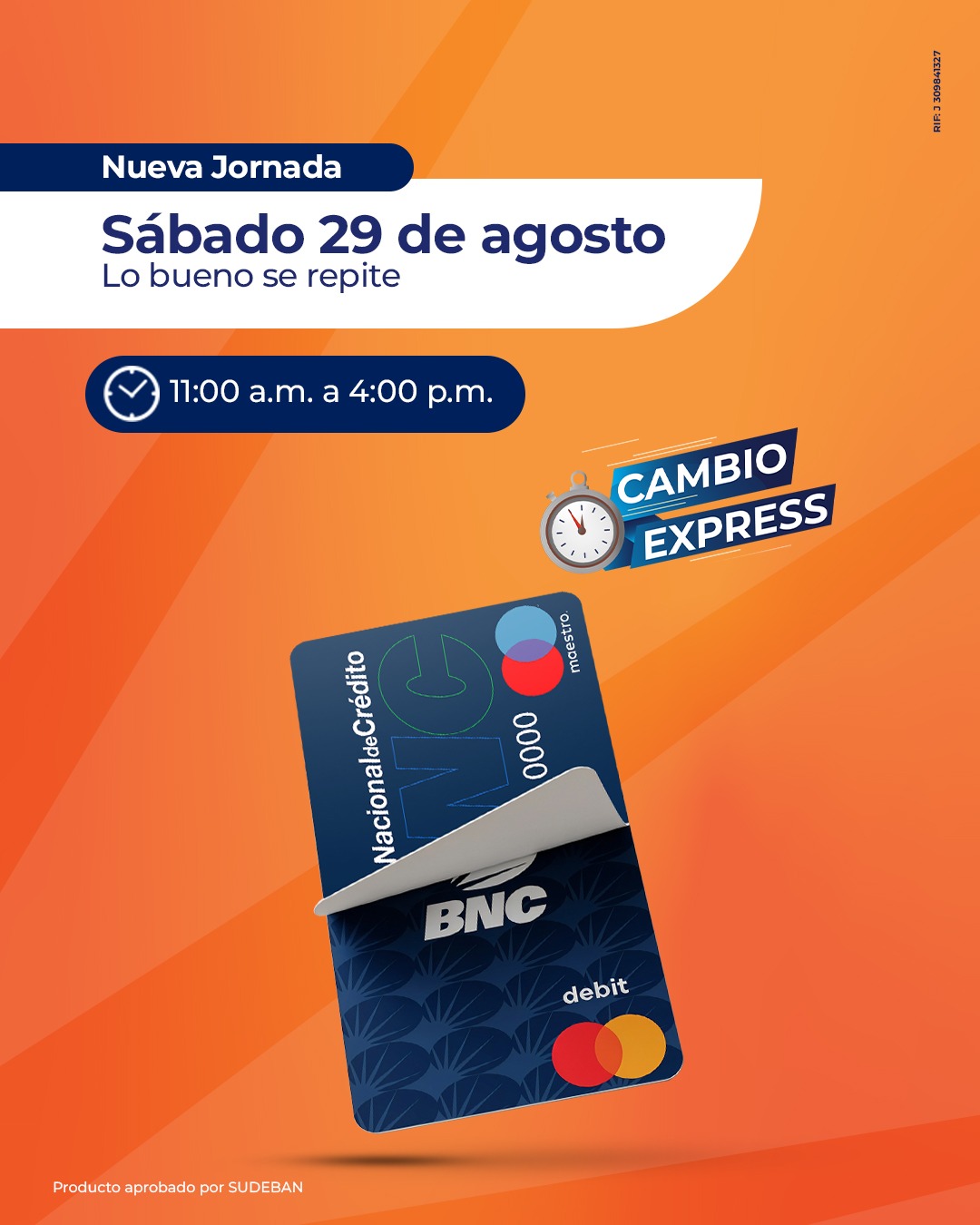 BNC hará segunda vuelta de cambio express de Tarjetas de Débito Maestro