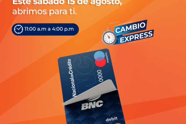 BNC realizar&aacute; una jornada de Cambio Express de Tarjetas de D&eacute;bito Maestro