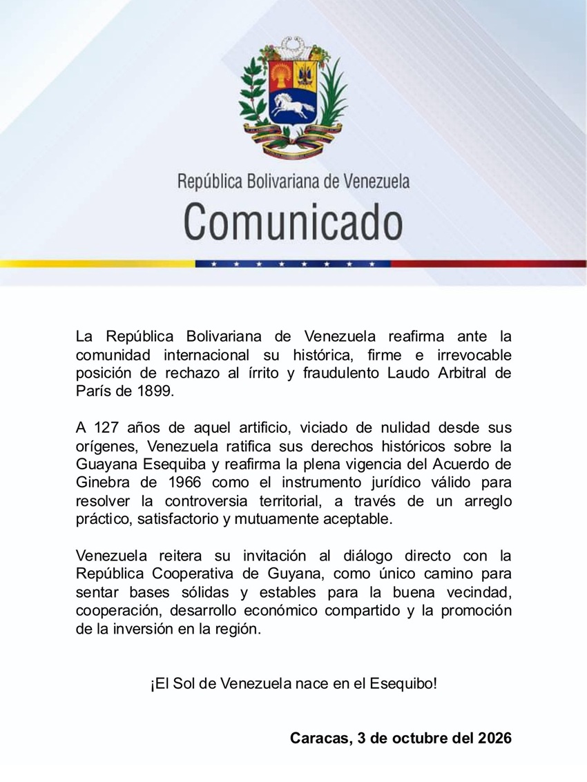 Venezuela reitera su rechazo al laudo de hace 127 a&ntilde;os que otorg&oacute; el Esequibo a Guyana